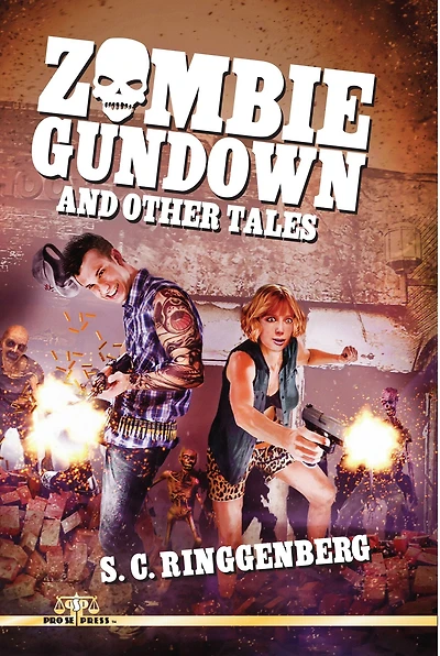 Zombie Gundown and Other Tales