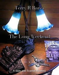 The Long Weekend. (Sam and Scarlett, #1)