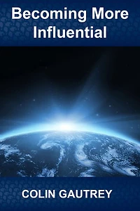 Becoming More Influential