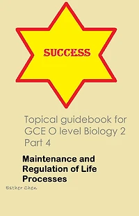 Topical Guidebook For GCE O Level Biology 2 Part
