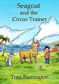 Seagoat and the Circus Trainer