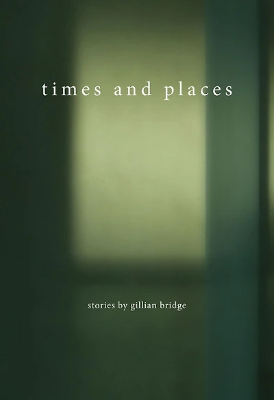 Times and Places