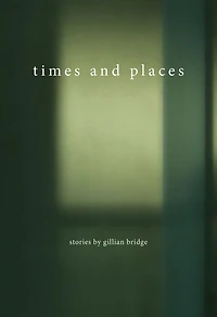 Times and Places