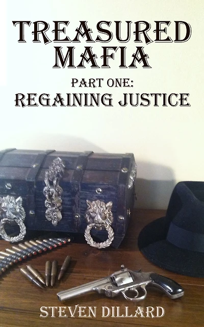 Treasured Mafia Part One: Regaining Justice