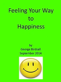 Feeling Your Way to Happiness