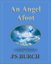An Angel Afoot