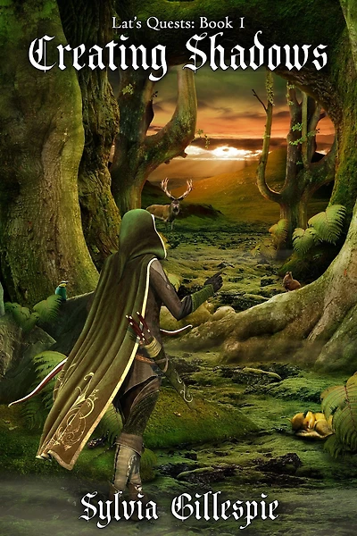 Lat's Quests: Book 1 - Creating Shadows