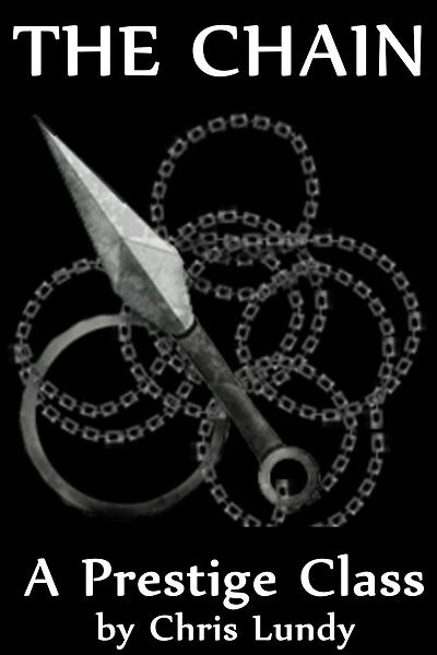 The Chain: A Prestige Class