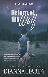 Return of the Wolf (Eye of the Storm, #4)