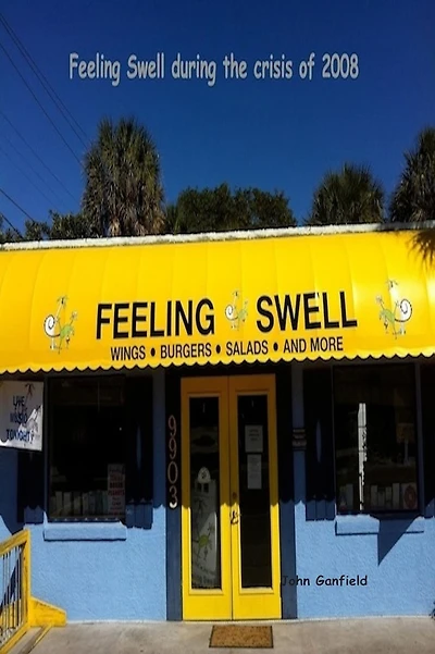 Feeling Swell During the Crisis of 2008