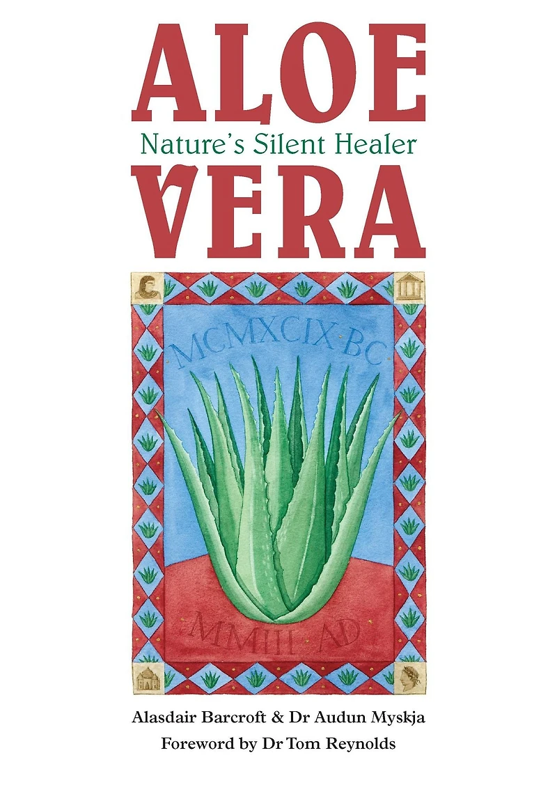 Aloe Vera: Nature's Silent Healer