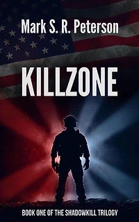 Killzone: Book 1 of the Shadowkill Trilogy