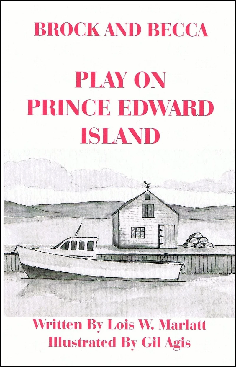 Brock and Becca: Play On Prince Edward Island