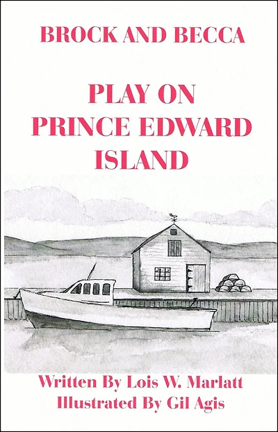 Brock and Becca: Play On Prince Edward Island