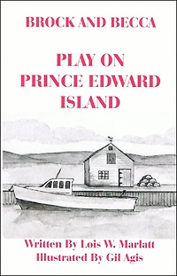 Brock and Becca: Play On Prince Edward Island