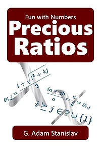 Precious Ratios (Fun with Numbers, #1)