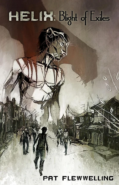 Blight of Exiles (Helix, #1)