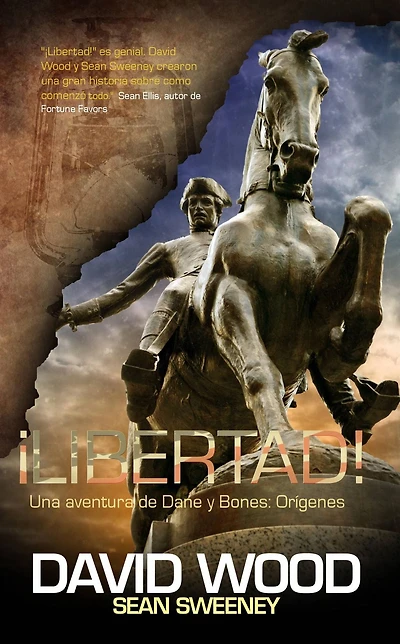 Libertad! Una aventura de Dane y Bones: Orígenes