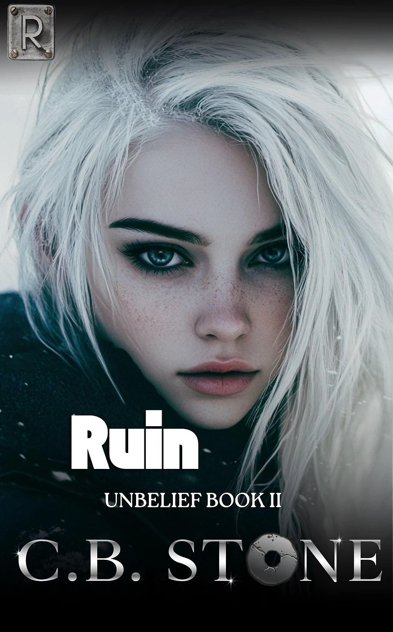 Ruin (Unbelief Series, #2)