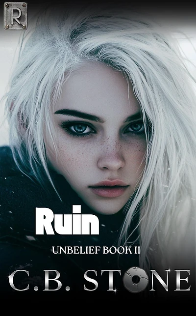 Ruin (Unbelief Series, #2)