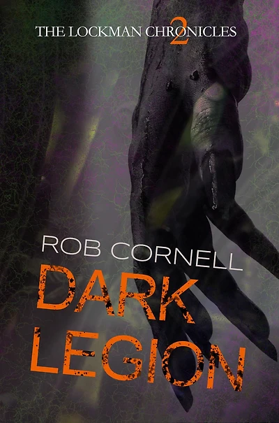 Dark Legion (The Lockman Chronicles, #2)