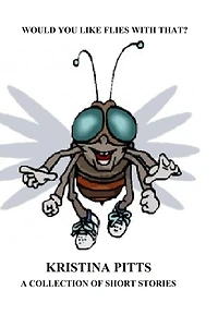 Would You Like Flies With That?