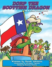 Dorp The Scottish Dragon - Book 6 - A Lone Star Story