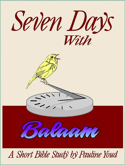 Seven Days with Balaam
