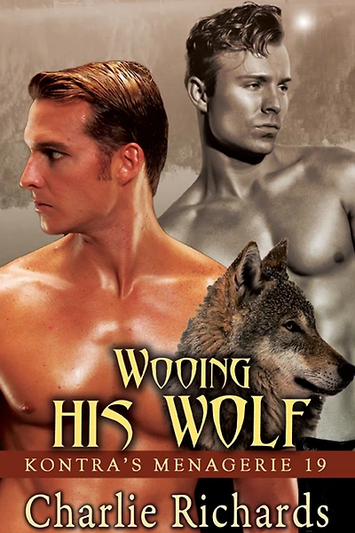 Wooing His Wolf (Kontra's Menagerie, #19)