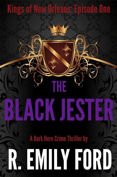 The Black Jester (Kings of New Orleans, #1)