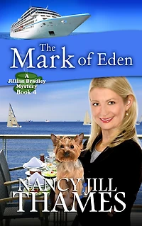 The Mark of Eden (Jillian Bradley Mysteries Series #4)