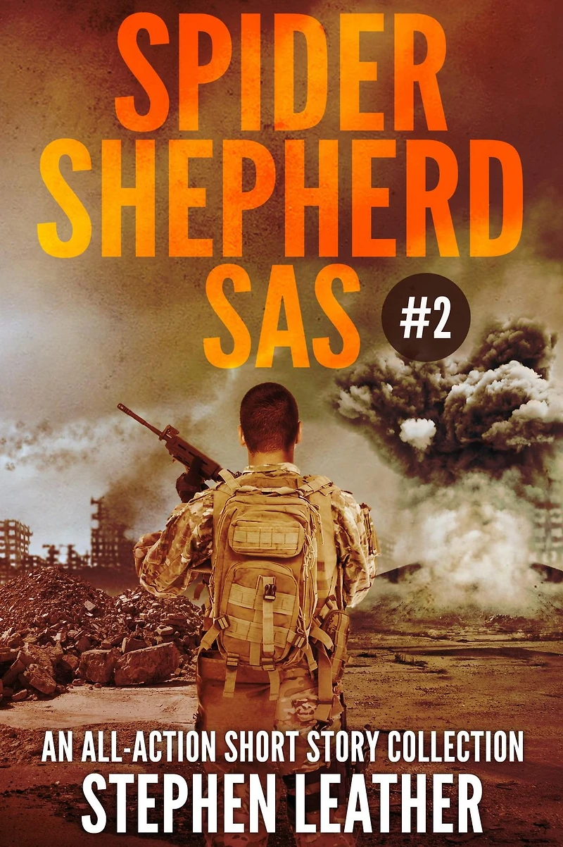 Spider Shepherd: SAS (Volume 2)
