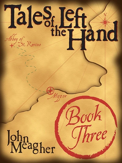Tales of the Left Hand: Book Three