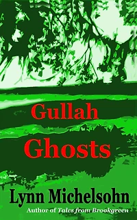 Gullah Ghosts: Stories and Folktales from Brookgreen Gardens in the South Carolina Lowcountry with Notes on Gullah Culture and History