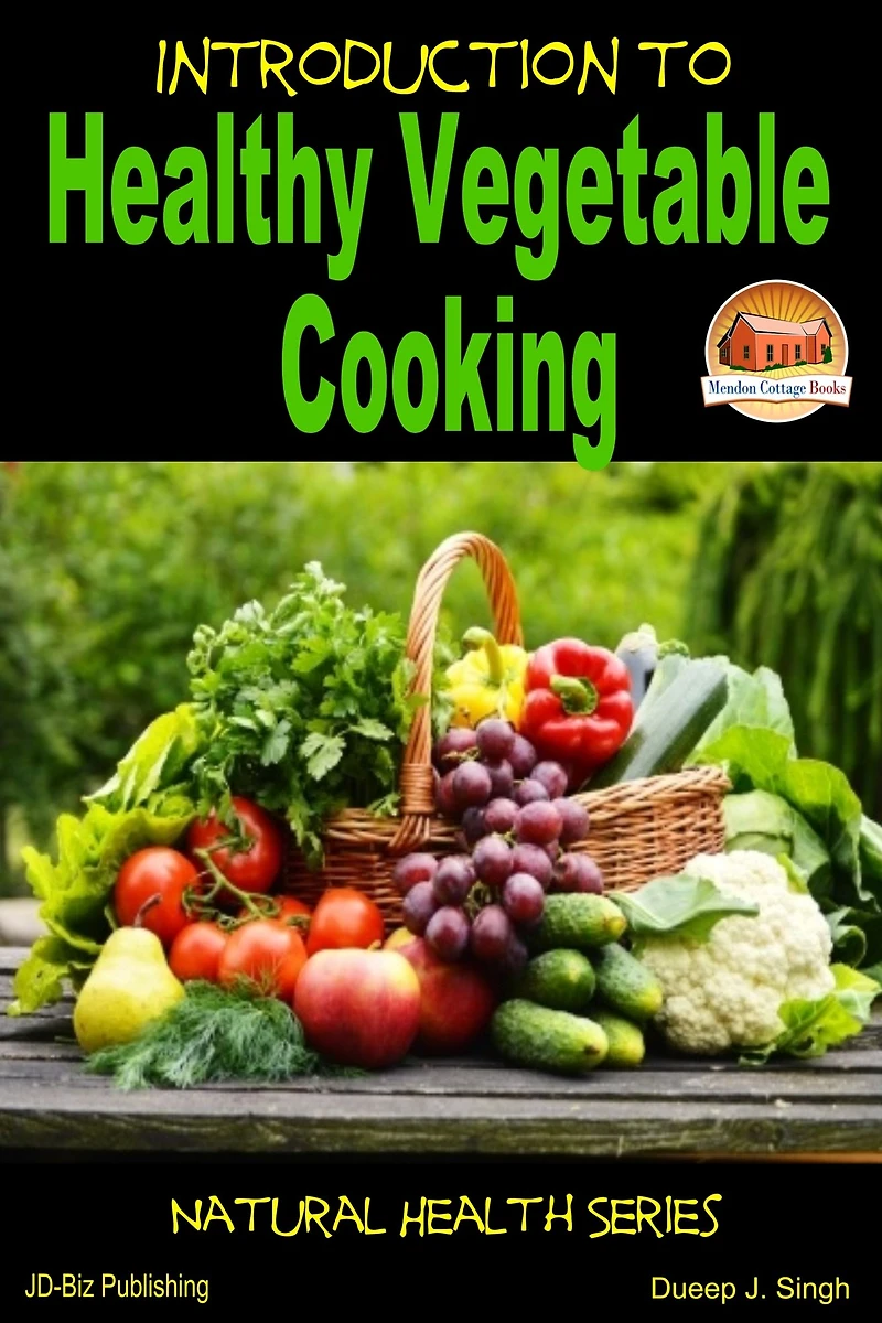 Introduction to Healthy Vegetable Cooking