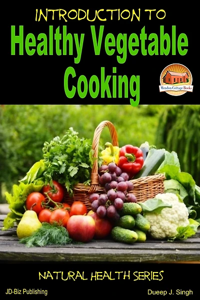 Introduction to Healthy Vegetable Cooking