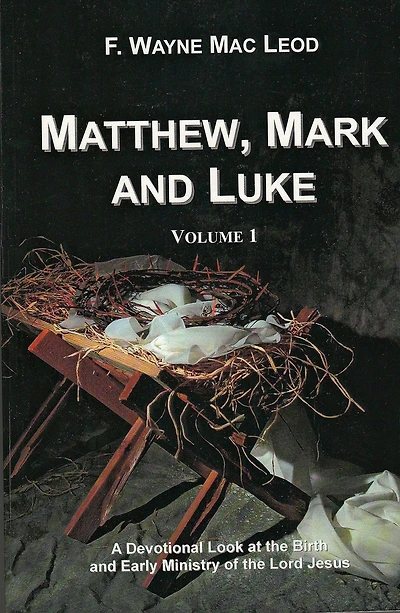 Matthew, Mark and Luke (Volume 3)
