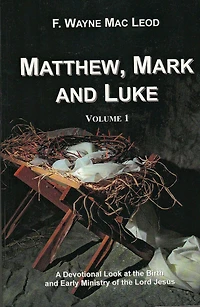 Matthew, Mark and Luke (Volume 3)