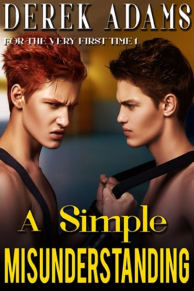 A Simple Misunderstanding (For the Very First Time, #1)