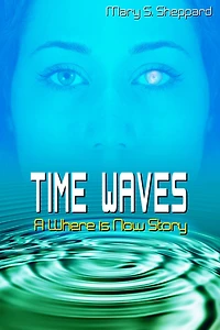 Time Waves: A Where is Now Story