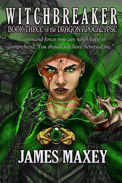 Witchbreaker: Book Three of the Dragon Apocalypse