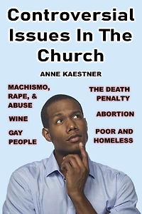 Controversial Issues In The Church