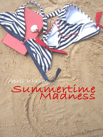 Summertime Madness