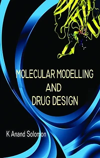 Molecular Modelling and Drug Design