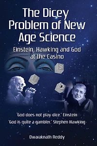 The Dicey Problem of New Age Science