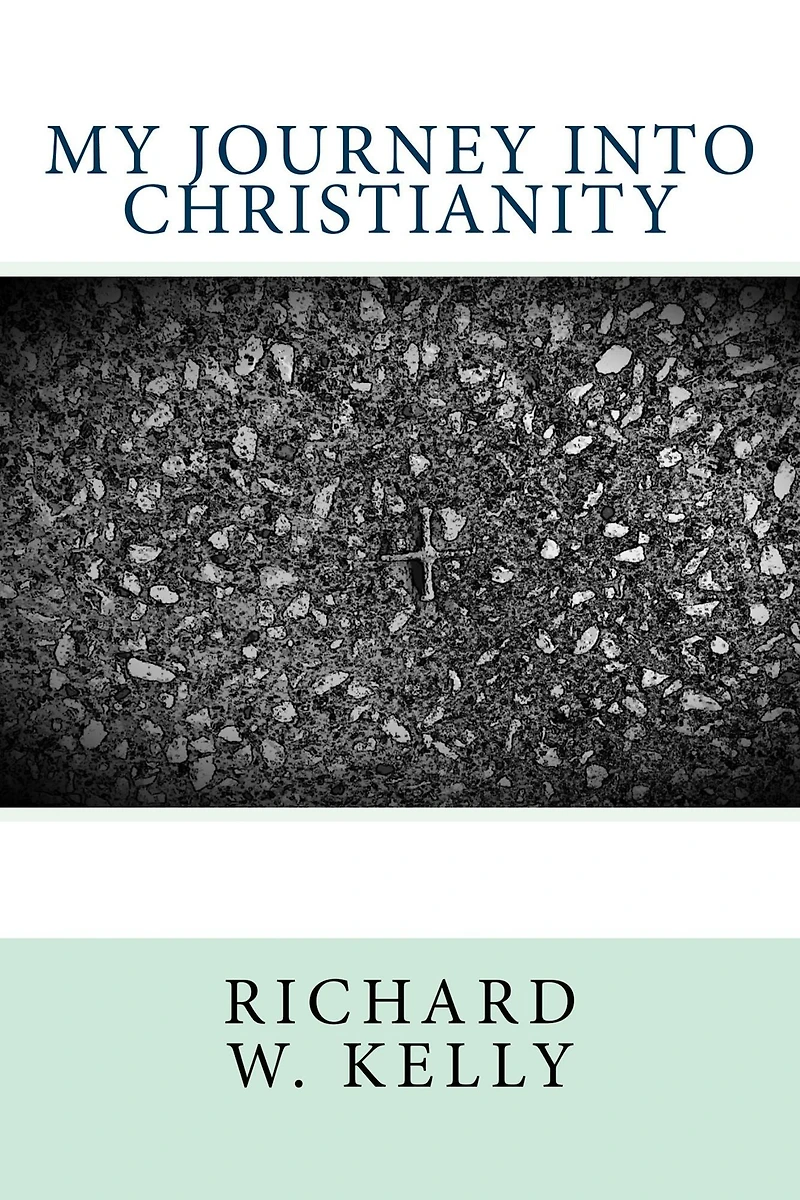 My Journey Into Christianity