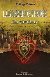 La guerre de Vendée en citations