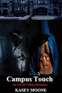 Campus Touch (An Edson College Romance)