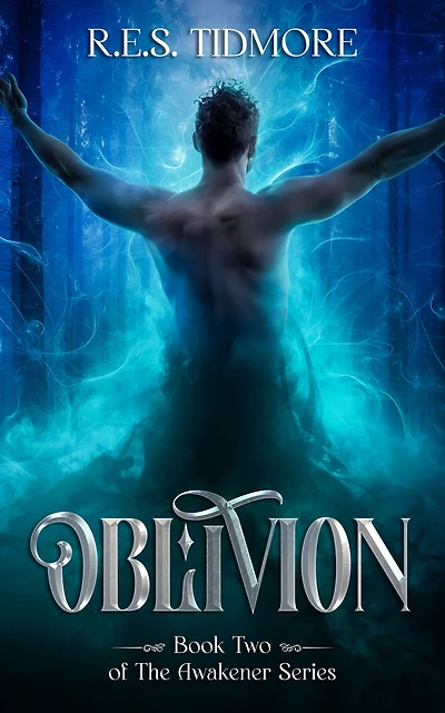 Oblivion (Book 2 of The Awakener Series)