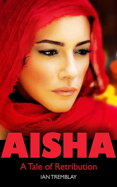 Aisha: A Tale of Retribution